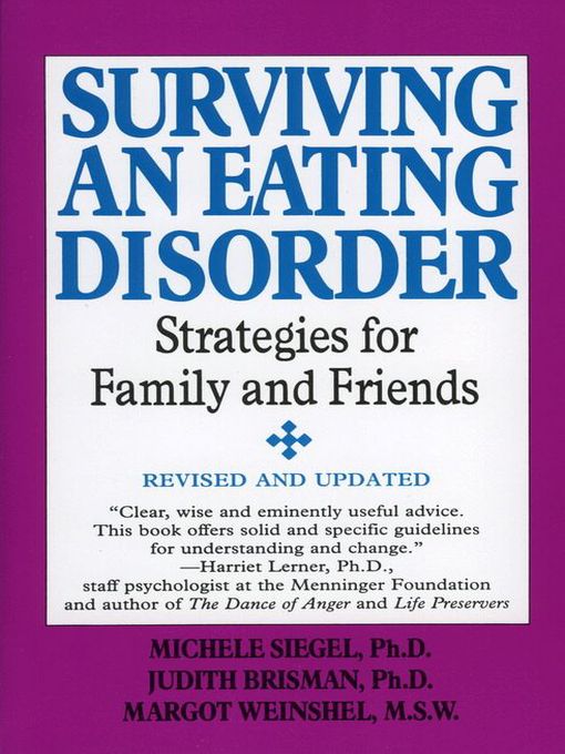 Title details for Surviving an Eating Disorder by Michele Siegel - Available